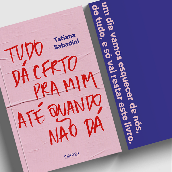 tudo dá certo para mim até quando não dá